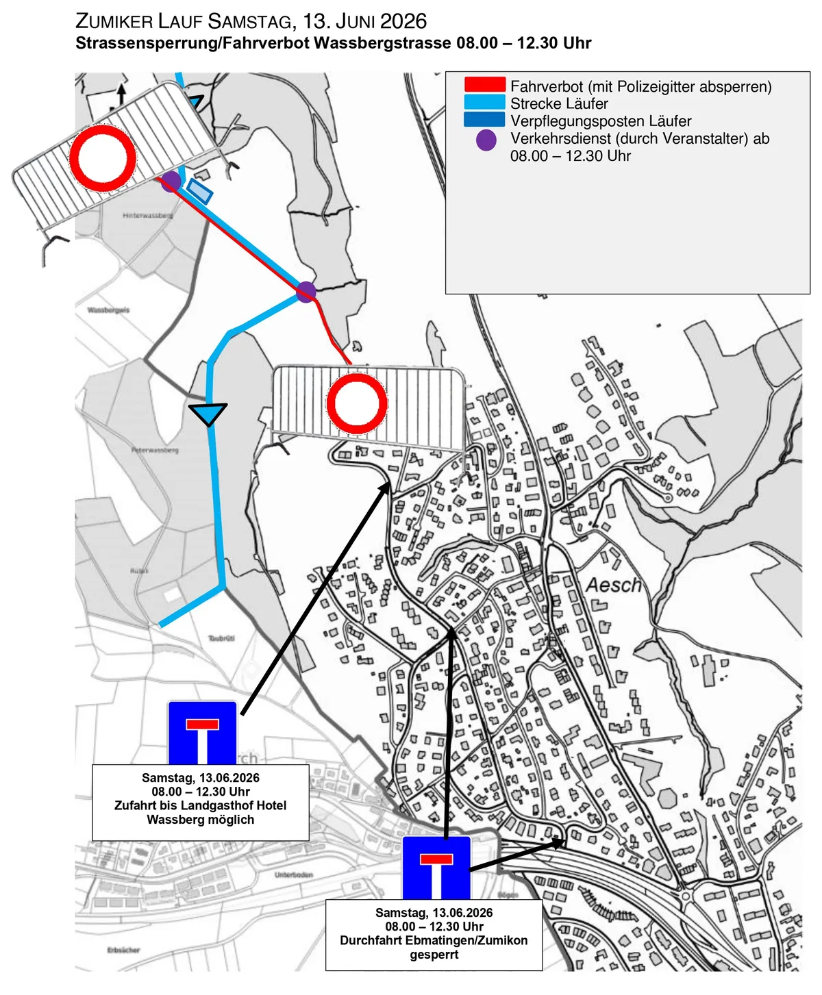 Bei der Wassbergstrasse kommt es zu einem Fahrverbot. Man sieht eine Grafik mit dem Verkehrsregime während des Zumiker Laufs.